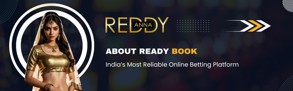 About ReddyBook – India’s Most Reliable Betting Platform