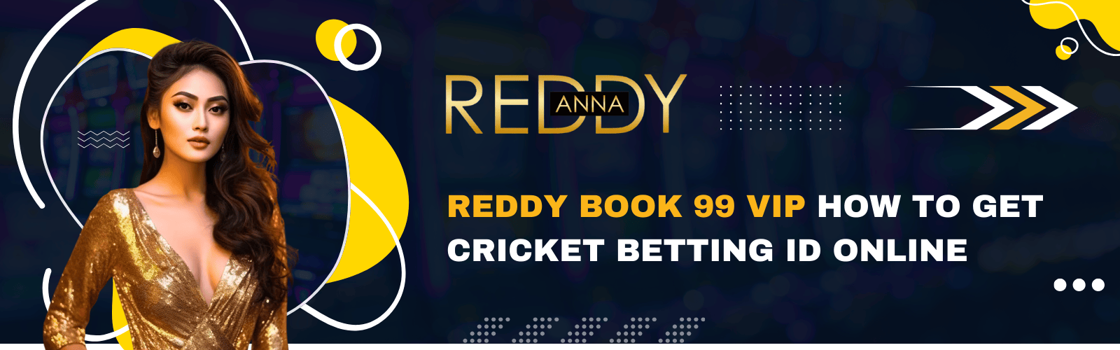 Reddy Book 99 VIP: Get Cricket Betting ID Online