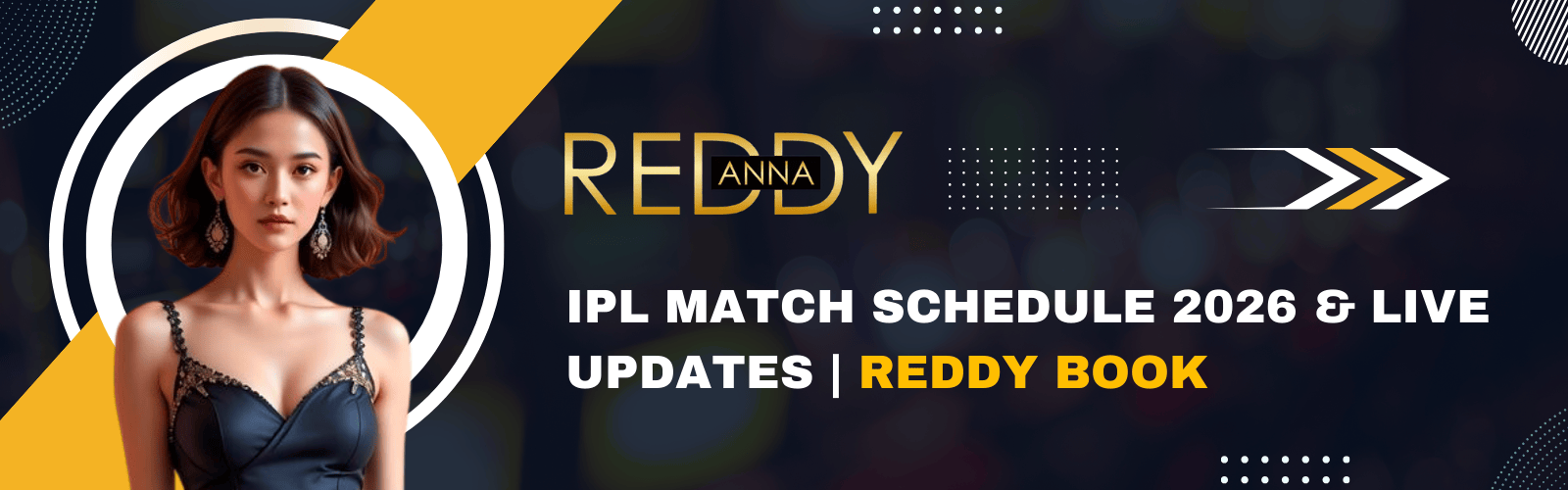 IPL Match Schedule 2026 & Live Updates | Reddy Book