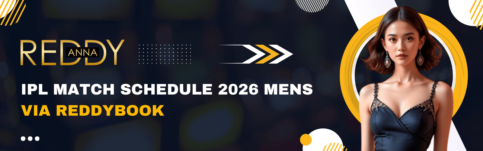 IPL 2026 mens match schedule with full fixtures, match dates, and team details available via Reddybook platform.